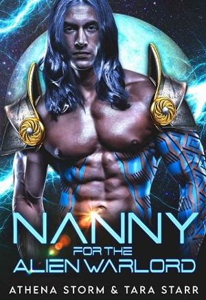 Nanny For The Alien Warlord by Athena Storm