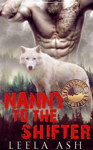 Nanny to the Shifter by Leela Ash