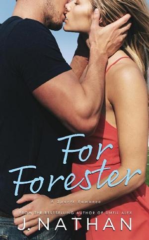 For Forester by J. Nathan