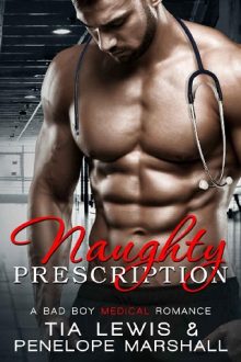 Naughty Prescription by Tia Lewis, Penelope Marshall