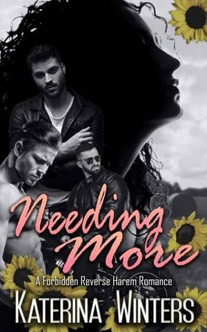 Needing More by Katerina Winters