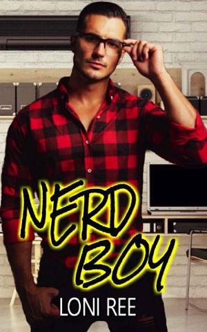 Nerd Boy by Loni Ree