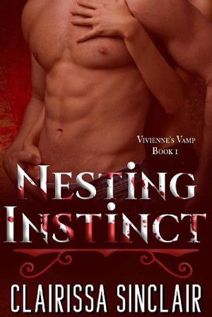 Nesting Instinct by Clairissa SinClair
