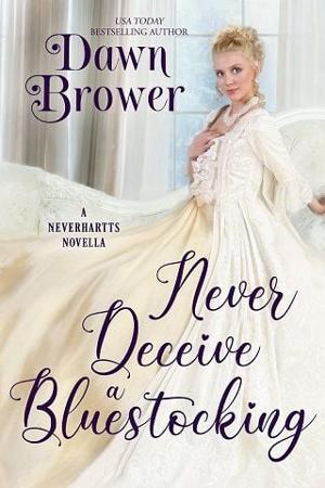 Never Deceive a Bluestocking by Dawn Brower