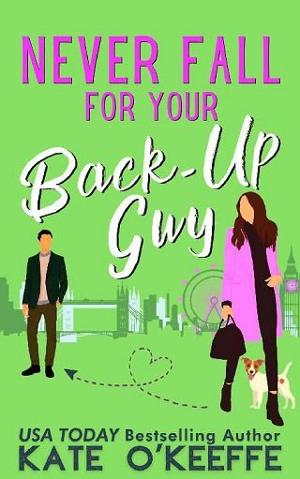 Never Fall for Your Back-Up Guy by Kate O’Keeffe