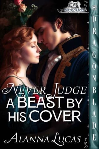 Never Judge a Beast by His Cover by Alanna Lucas
