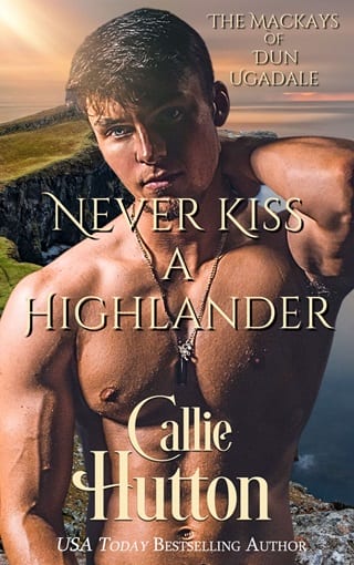 Never Kiss a Highlander by Callie Hutton