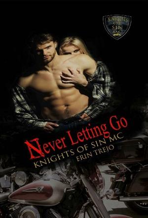 Never Letting Go by Erin Trejo
