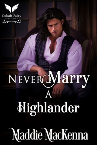 Never Marry a Highlander by Maddie MacKenna