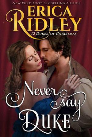 Never Say Duke by Erica Ridley