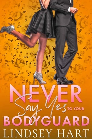 Never Say Yes To Your Bodyguard by Lindsey Hart