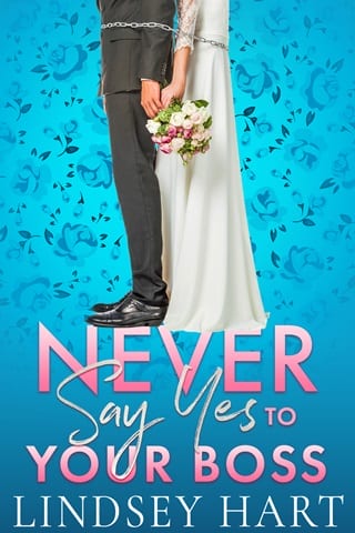 Never Say Yes To Your Boss by Lindsey Hart