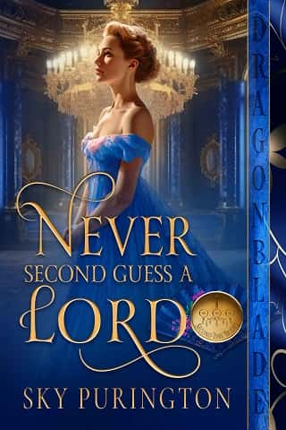 Never Second Guess a Lord by Sky Purington