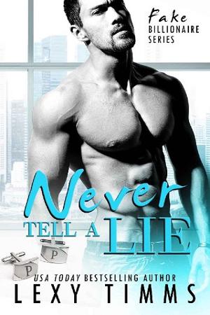 Never Tell a Lie by Lexy Timms