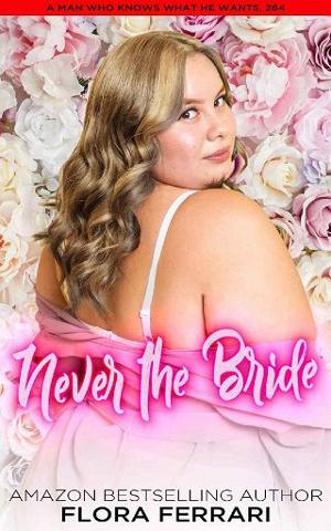 Never the Bride by Flora Ferrari