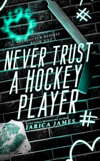 Never Trust A Hockey Player by Jarica James