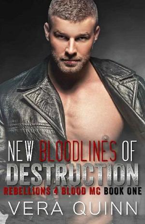 New Bloodlines of Destruction by Vera Quinn