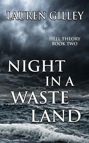Night in a Waste Land by Lauren Gilley