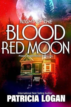 Night of the Blood Red Moon by Patricia Logan