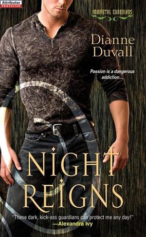 Night Reigns by Dianne Duvall