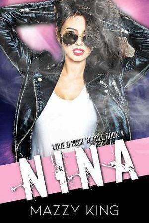 Nina by Mazzy King