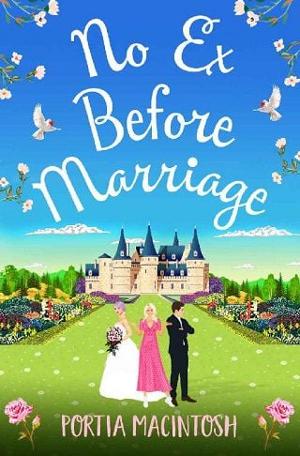 No Ex Before Marriage by Portia MacIntosh