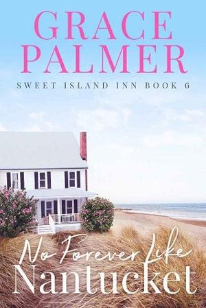No Forever Like Nantucket by Grace Palmer