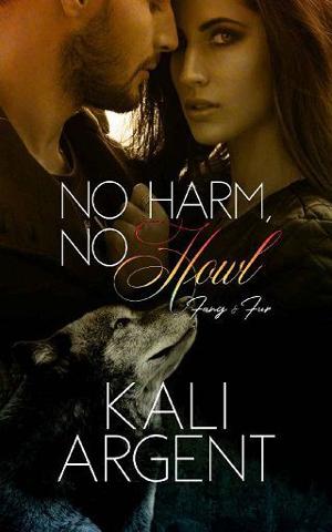 No Harm, No Howl by Kali Argent