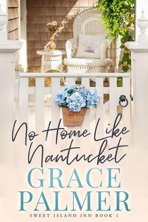 No Home Like Nantucket by Grace Palmer