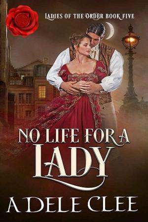 No Life for a Lady by Adele Clee