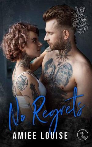 No Regrets by Amiee Louise