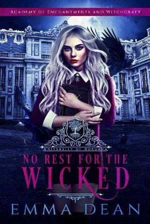 No Rest for the Wicked by Emma Dean