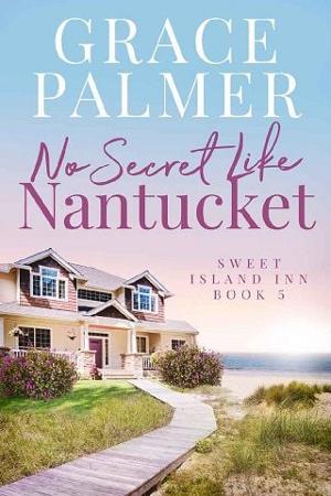 No Secret Like Nantucket by Grace Palmer