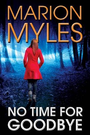 No Time for Goodbye by Marion Myles