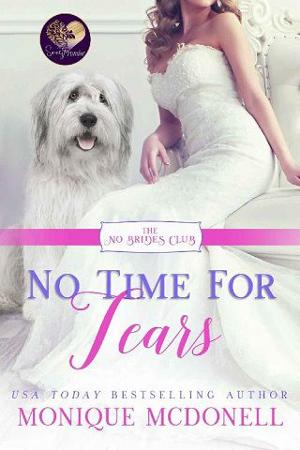 No Time for Tears by Monique McDonell