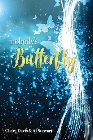 Nobody’s Butterfly by Claire Davis, Al Stewart