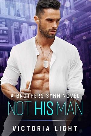 Not His Man by Victoria Light