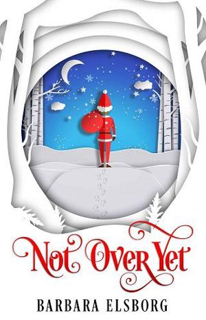 Not Over Yet by Barbara Elsborg