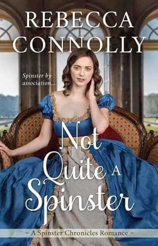 Not Quite a Spinster by Rebecca Connolly