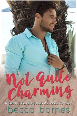 Not Quite Charming by Becca Barnes