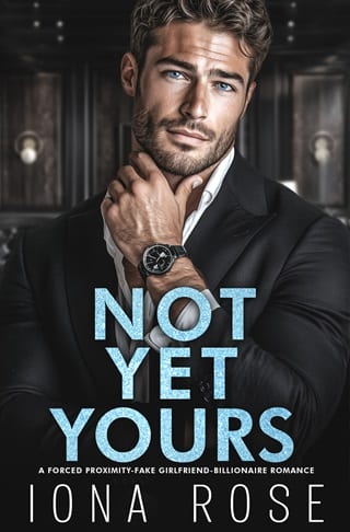 Not Yet Yours by Iona Rose