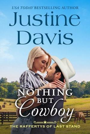 Nothing But Cowboy by Justine Davis