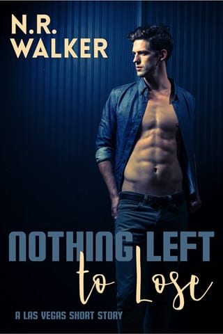 Nothing Left to Lose by N.R. Walker