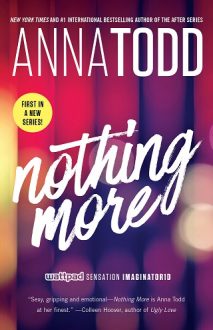 Nothing More by Anna Todd