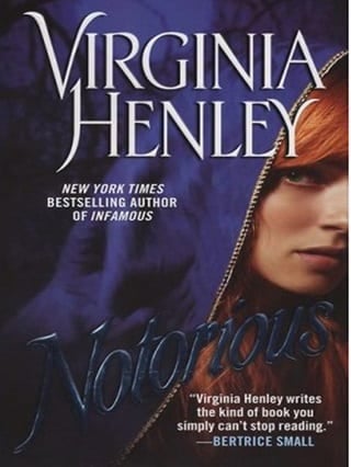 Notorious by Virginia Henley