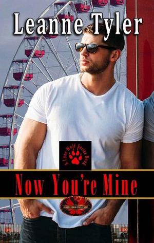 Now You’re Mine by Leanne Tyler