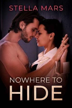 Nowhere To Hide by Stella Mars