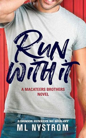 Run With It by M.L. Nystrom