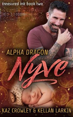 Alpha Dragon: Nyve by Kellan Larkin