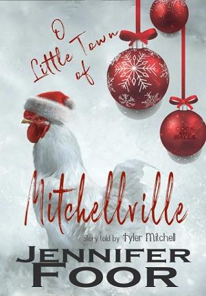 O Little Town of Mitchellville by Jennifer Foor